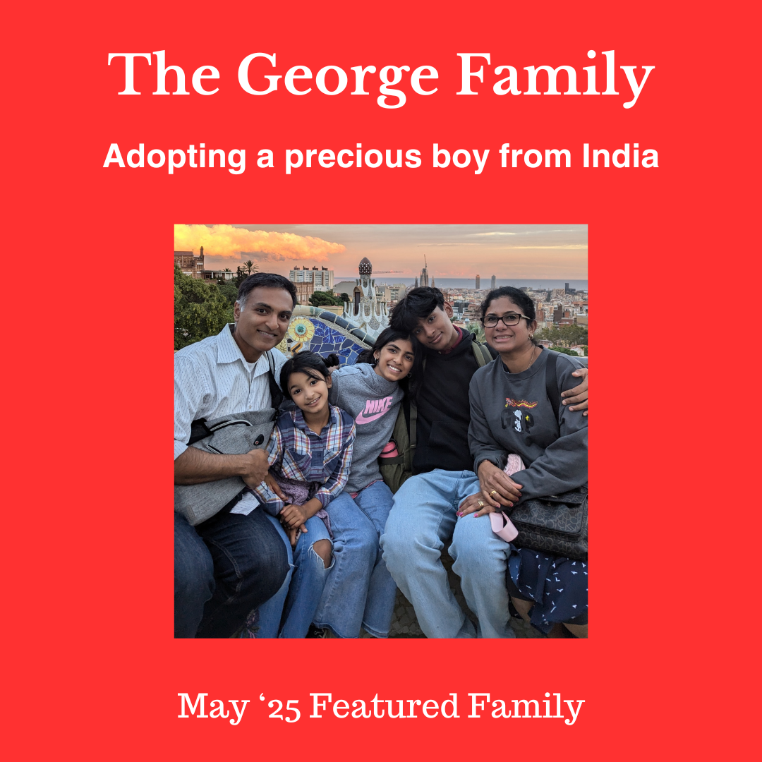Meet our May '25 Featured Family: The George Family