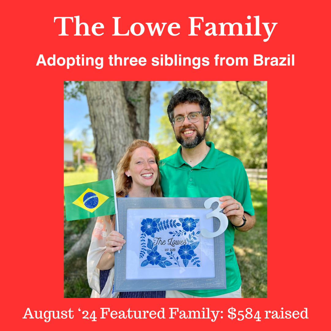 Meet our August '24 Featured Family: The Lowe Family