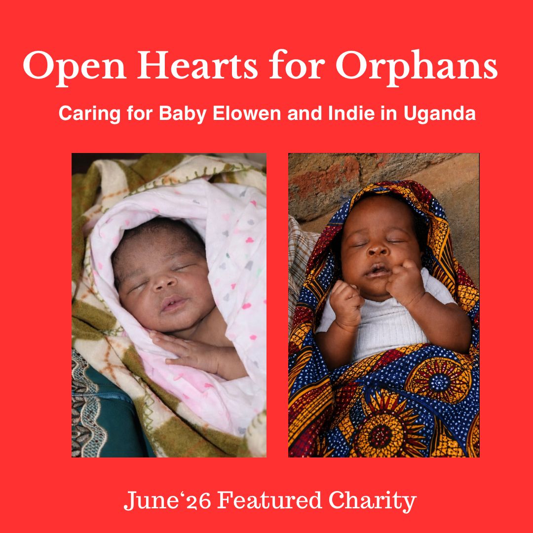 Meet our June ‘26 Featured Charity: Open Hearts for Orphans
