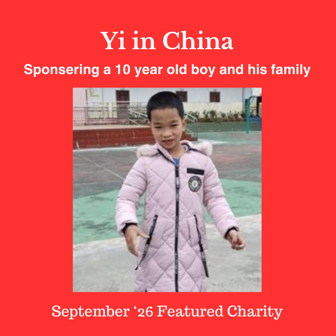Meet our September ‘26 Featured Charity: Sponsorship of Yi and Family