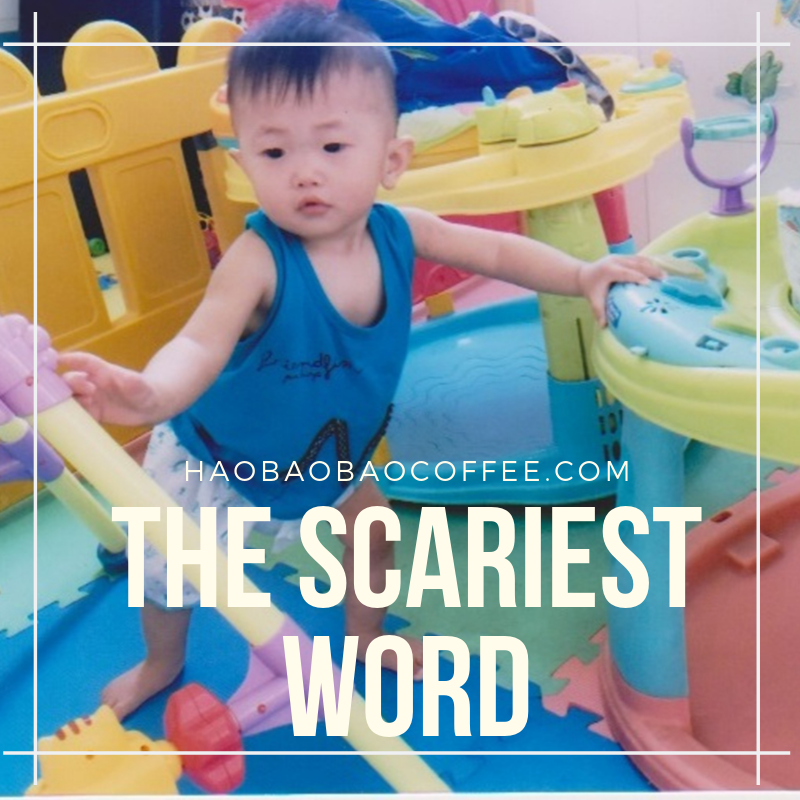 The Scariest Word